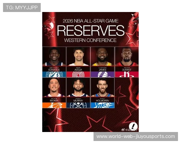 全明星替补名单公布布克福斯等多名球星落选
